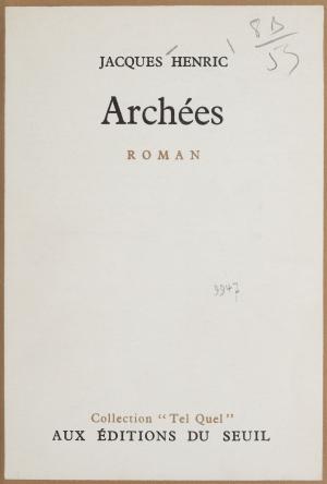 Cover of the book Archées by Pierre Emmanuel