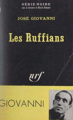 Cover of the book Les Ruffians by Monique Saint-Servan, Paul Gordeaux