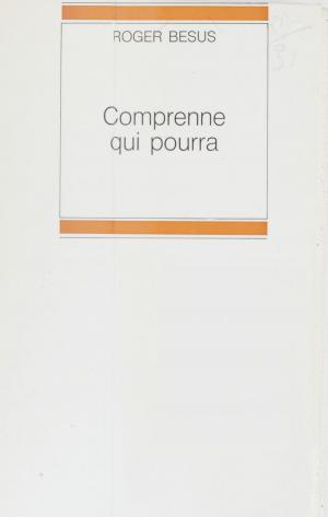 Cover of the book Comprenne qui pourra by Jean-Claude Perrier