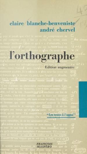 Cover of the book L'orthographe by Hugues Jallon, Nicolas Demorand