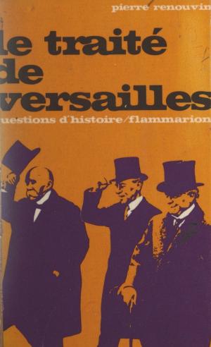 Book cover of Le Traité de Versailles