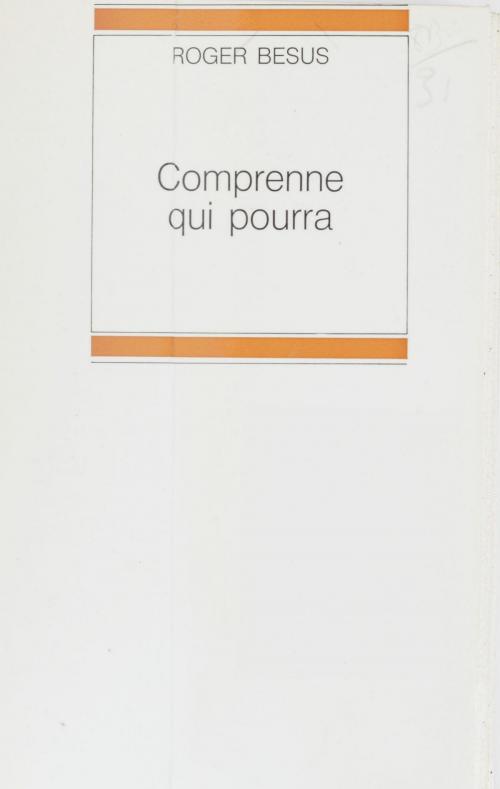 Cover of the book Comprenne qui pourra by Roger Bésus, Plon (réédition numérique FeniXX)