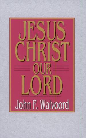 Book cover of Jesus Christ Our Lord