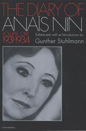bigCover of the book The Diary of Anais Nin Volume 1 1931-1934 by 