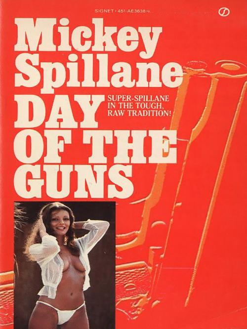 Cover of the book Day of the Guns by Mickey Spillane, Penguin Publishing Group