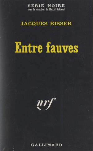 Cover of the book Entre fauves by Christine Le Bozec