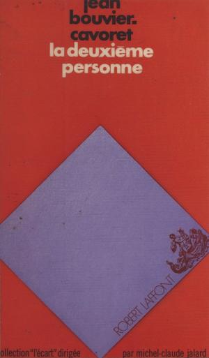 Cover of the book La deuxième personne by Robert Guillain