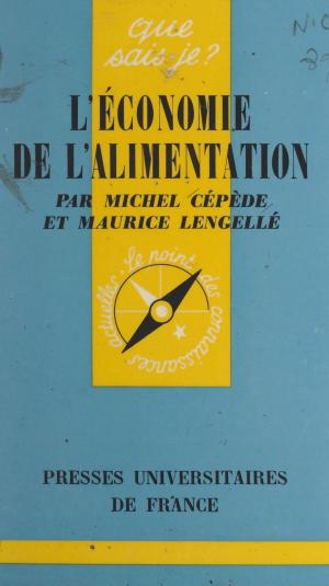 Cover of the book L'économie de l'alimentation by Olivier Duhamel