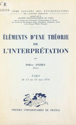 Cover of the book Éléments d'une théorie de l'interprétation by Roger Quilliot, Mario Guastoni