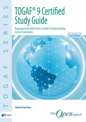 Cover of the book TOGAF® 9 Certified Study Guide - 2nd Edition by Helen Morris, Liz Gallagher