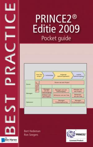 Cover of the book PRINCE2® Editie 2009 - Pocket Guide by Hans Fredriksz, Bert Hedeman, Gabor Vis van Heemst