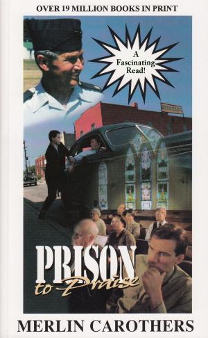 Cover of Prison To Praise