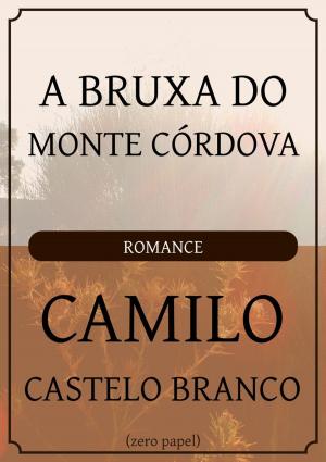 Cover of the book A bruxa do Monte Córdova by Élie Berthet
