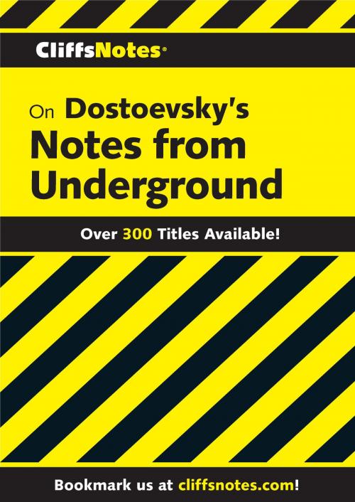 Cover of the book CliffsNotes on Dostoevsky's Notes from Underground by James L Roberts, HMH Books