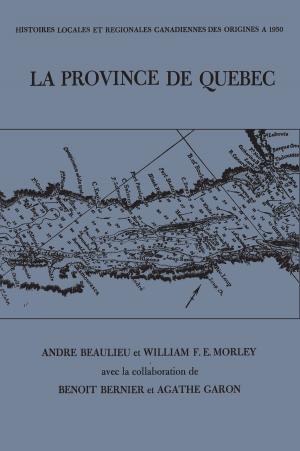 Cover of the book Le province de Quebec by 