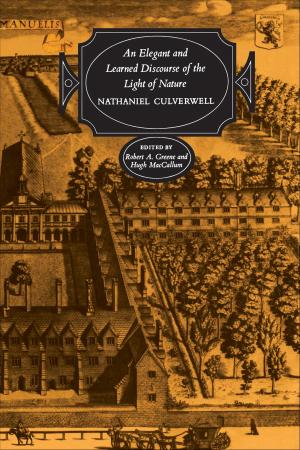 Cover of the book An Elegant and Learned Discourse of the Light of Nature by Randall S. Rosenberg