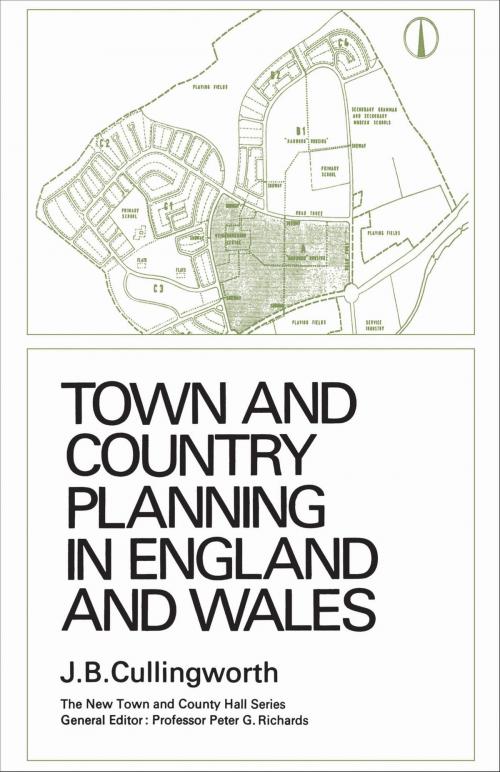 Cover of the book Town and Country Planning in England and Wales by John Cullingworth, University of Toronto Press, Scholarly Publishing Division