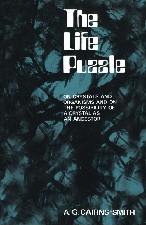 Cover of the book The Life Puzzle by A.G. Cairns-Smith, University of Toronto Press, Scholarly Publishing Division