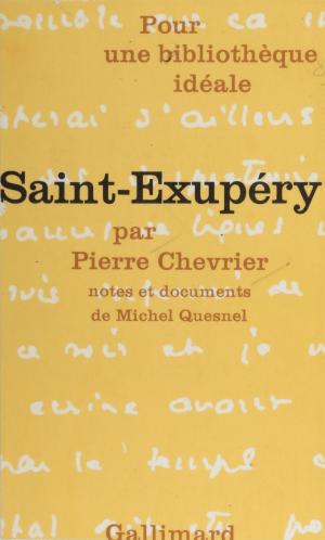 Cover of the book Saint-Exupéry by Marcel Duhamel, Paul Paoli