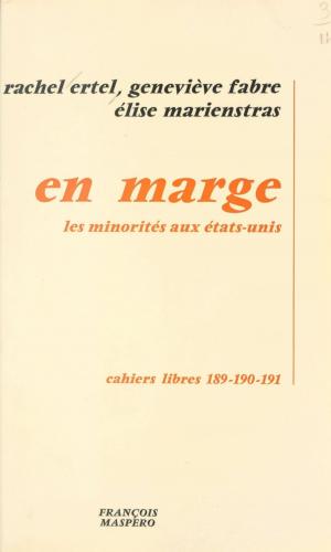 Cover of the book En marge by François Guedj, Gérard Vindt, Jean-Pierre Chanteau