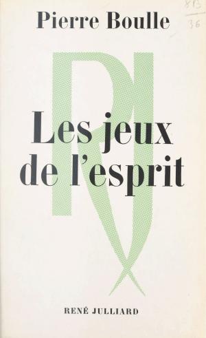 Book cover of Les jeux de l'esprit