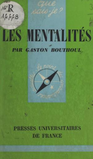 Cover of the book Les mentalités by Félix Algan, Jean Piaget