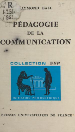 Cover of the book Pédagogie de la communication by Paul Chauchard, Paul Angoulvent