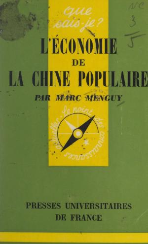 Cover of the book L'économie de la Chine populaire by Guy Planty-Bonjour