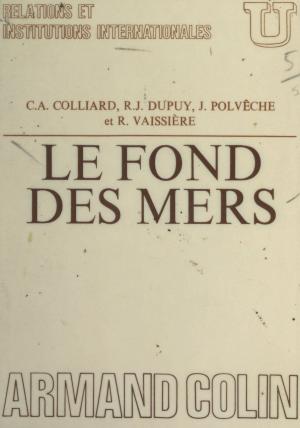 Cover of the book Le fond des mers by Florence Gauzy, Marc Nouschi