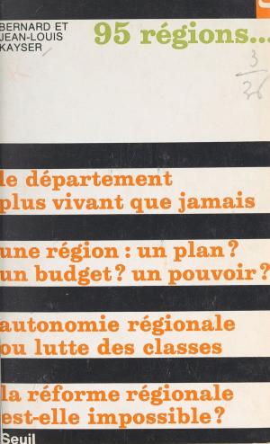 Cover of the book 95 régions... by Hubert Lévy-Lambert, Robert Fossaert