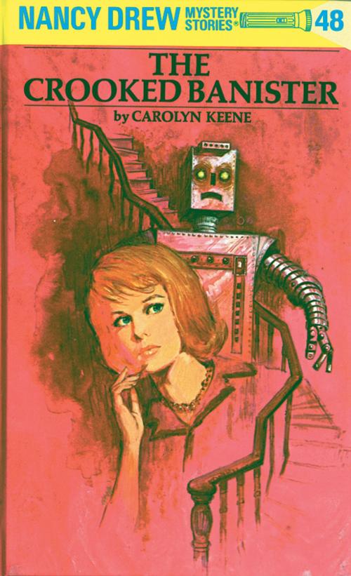 Cover of the book Nancy Drew 48: The Crooked Banister by Carolyn Keene, Penguin Young Readers Group