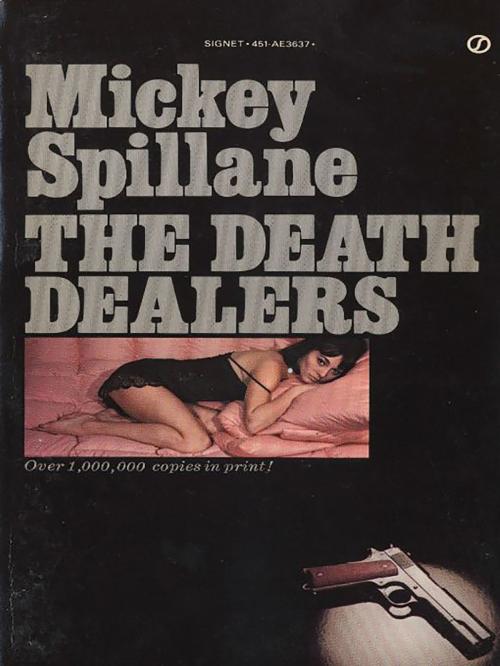 Cover of the book The Death Dealers by Mickey Spillane, Penguin Publishing Group
