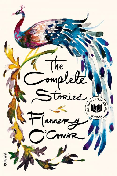 Cover of the book The Complete Stories by Flannery O'Connor, Farrar, Straus and Giroux