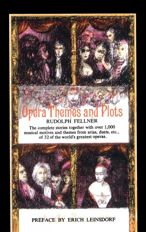 Cover of the book Opera Theme Plot by Rudolph Fellner, Touchstone