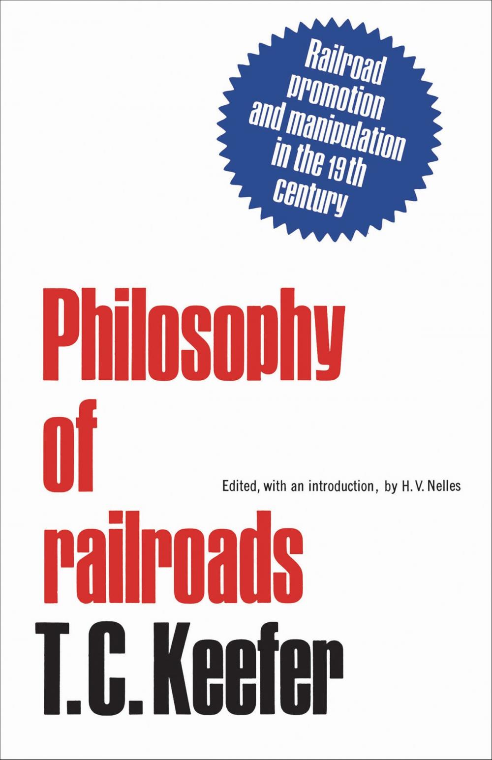 Big bigCover of Philosophy of railroads and other essays