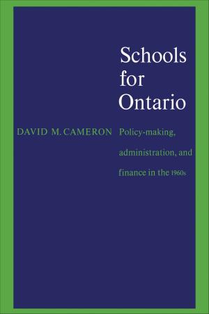 Cover of the book Schools for Ontario by Anthony Cassell