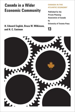 Book cover of Canada in a Wider Economic Community