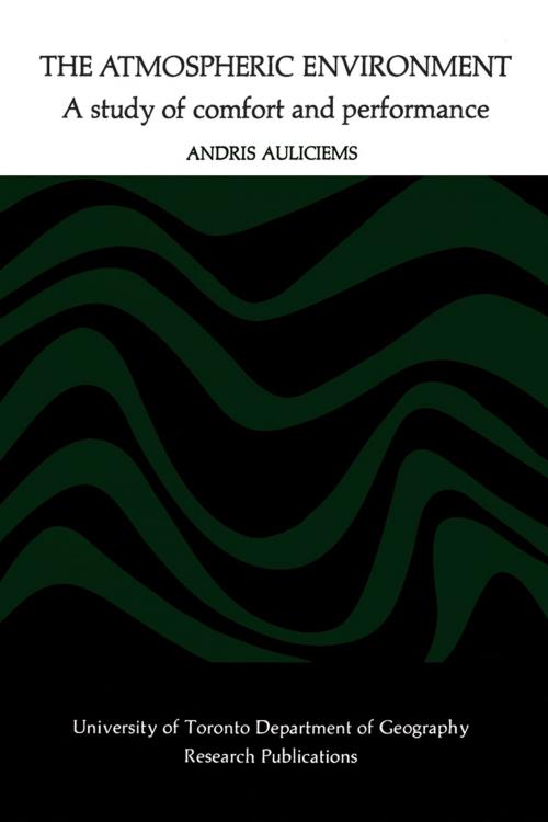 Cover of the book The Atmospheric Environment by Andris Auliciems, University of Toronto Press, Scholarly Publishing Division