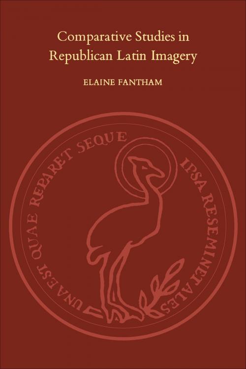 Cover of the book Comparative Studies in Republican Latin Imagery by Elaine  Fantham, University of Toronto Press, Scholarly Publishing Division