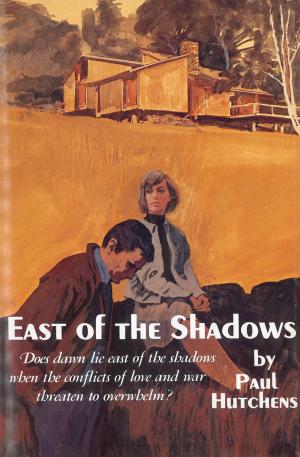 Cover of the book East of the Shadows by Stephanie Perry Moore