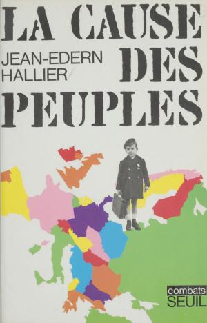 Cover of the book La cause des peuples by Jean-Louis Fournier