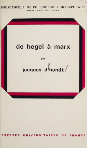 Cover of the book De Hegel à Marx by Philippe Berthier