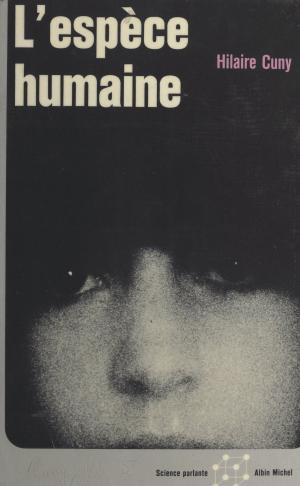Book cover of L'espèce humaine