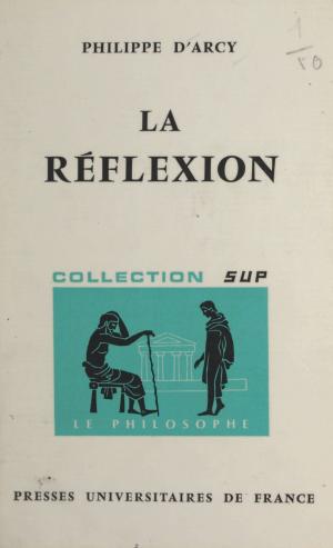 Cover of the book La réflexion by François-Charles Mougel, Séverine Pacteau