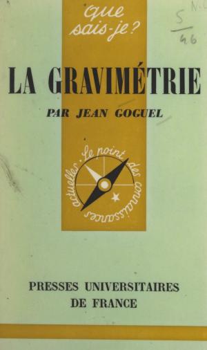 Cover of the book La gravimétrie by Mathilde Bourrier