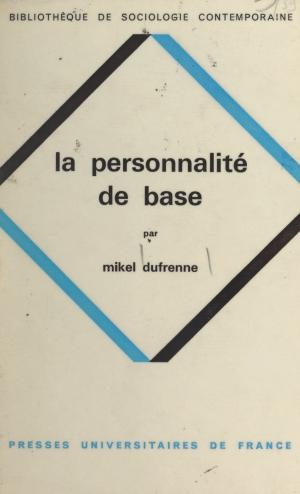 Cover of the book La personnalité de base by Jean Ferré, Jean-Pierre Dorian
