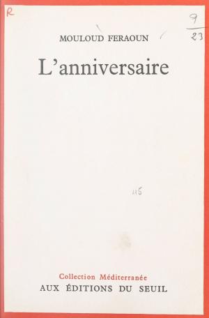 Cover of the book L'anniversaire by Daniel Soulez-Larivière