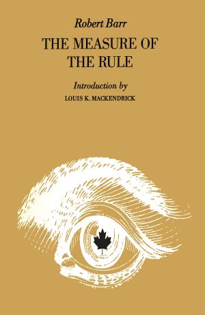 Cover of the book Measure of the Rule by Benjamin  Fraser