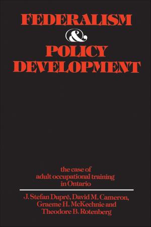 Cover of the book Federalism and Policy Development by Graham Lowe, Frank  Graves
