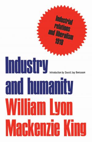 Cover of the book Industry and humanity by Canadian Rheumatism Association